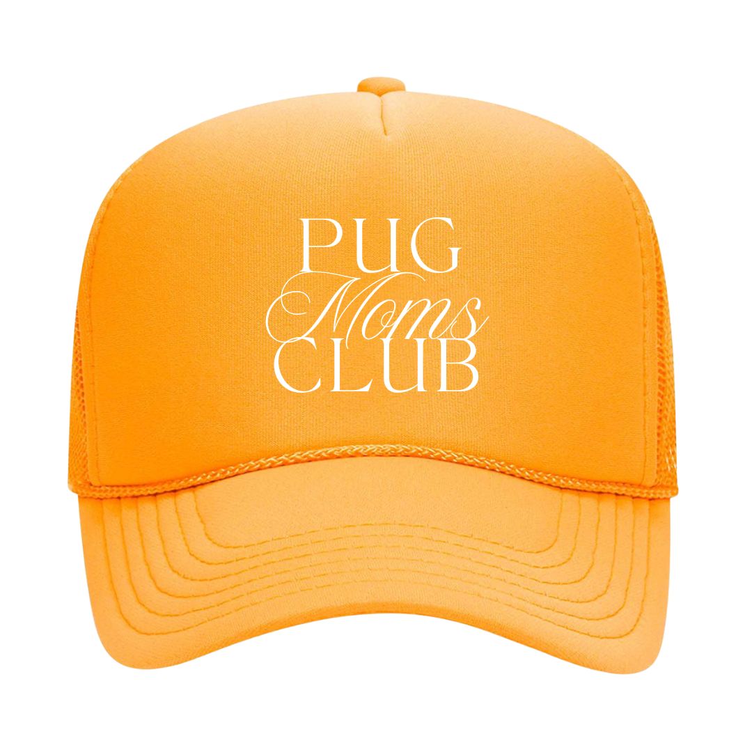 Pug Moms Club Trucker Hat
